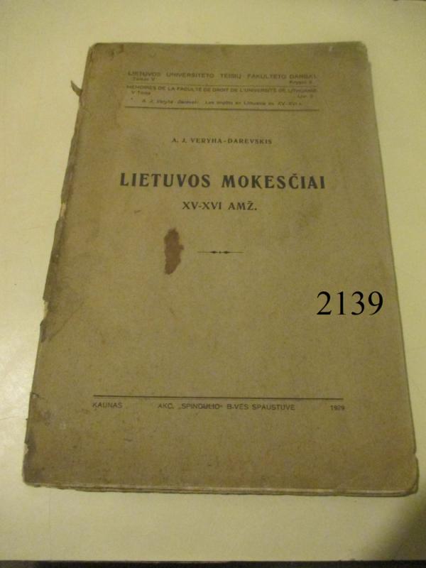Lietuvos mokesčiai XV-XVI Amž. - A.J. Veryha, knyga 2