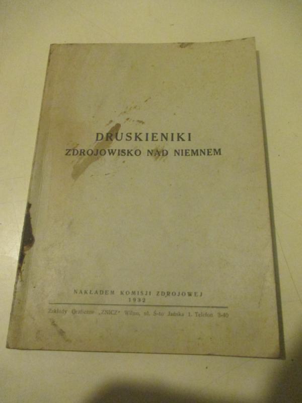 Druskieniki zdrojowisko nad Niemnem - Autorių kolektyas, knyga 3