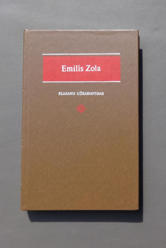 Plasano užkariavimas - Emilis Zola, knyga 2