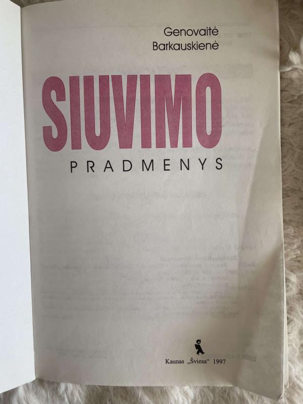 Siuvimo pradmenys - Genovaitė Barkauskienė, knyga 4