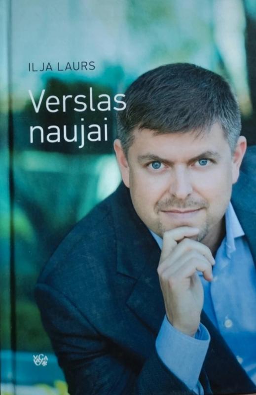 Verslas naujai - Ilja Laurs, knyga 2