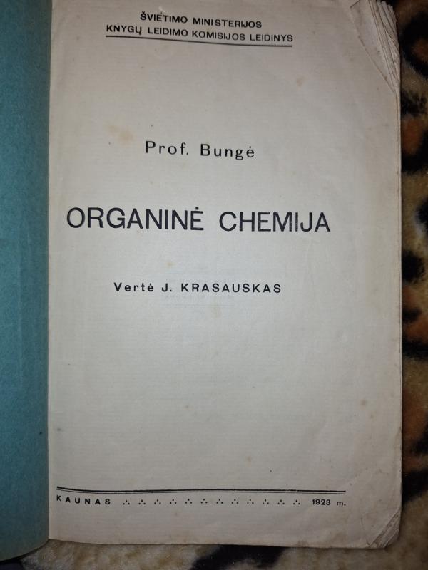 Organinė chemija - Mikola Bungė, knyga 3