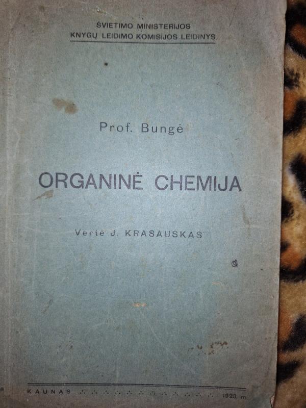 Organinė chemija - Mikola Bungė, knyga 2