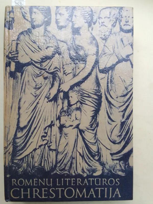 Romėnų literatūros chrestomatija - Dalia Dilytė, knyga 2