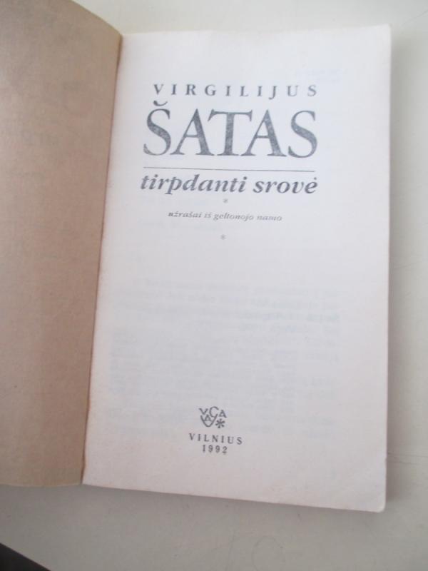 Tirpdanti srovė - Virgilijus Šatas, knyga 6