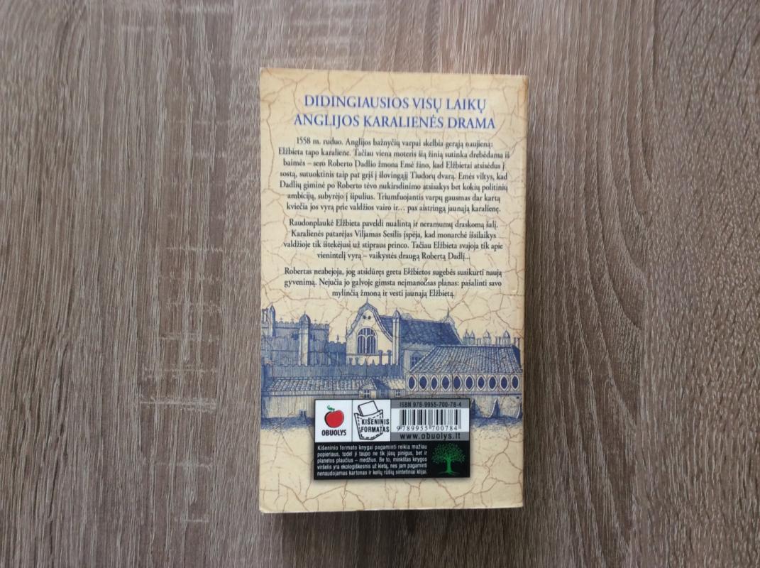 Karalienės Meilužis - Philippa Gregory, knyga 5