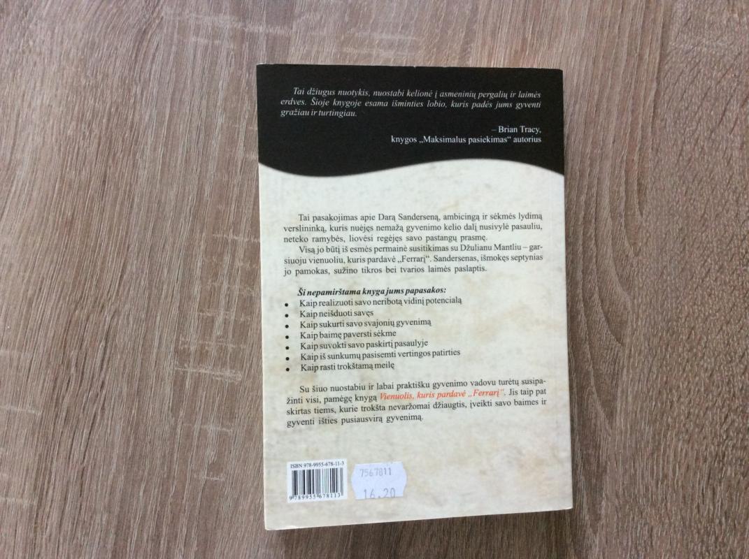 Ką tau skyrė likimas: pokalbiai su vienuoliu, kuris pardavė „Ferrarį“ - Robin Sharma, knyga 5