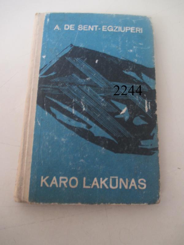 Karo lakūnas - Antoine de Saint-Exupéry, knyga 6