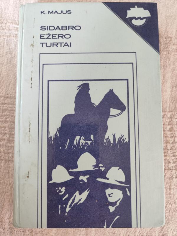 Sidabro ežero turtai - K. Majus, knyga 2