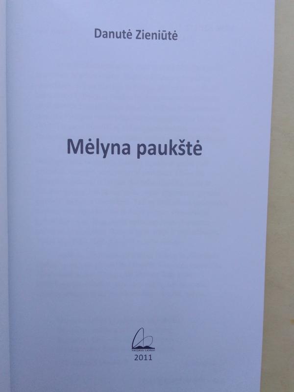 Mėlyna paukštė - Danutė Zieniūtė, knyga 3