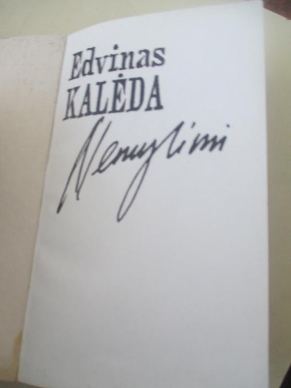 Nemylimi - Edvinas Kalėda, knyga 6