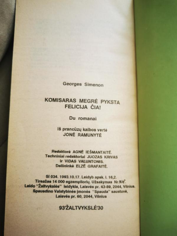 Komisaras Megrė pyksta. Felicija čia! - Georges Simenon, knyga 4
