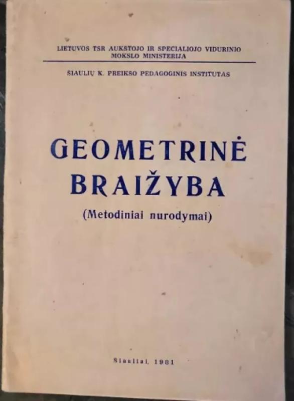Geometrinė braižyba - A. Mačiulskienė, knyga 2
