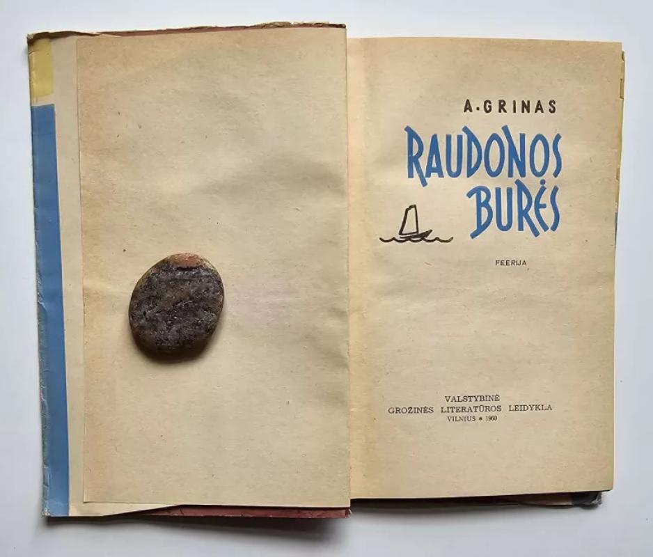 Raudonos burės - A. Grinas, knyga 5