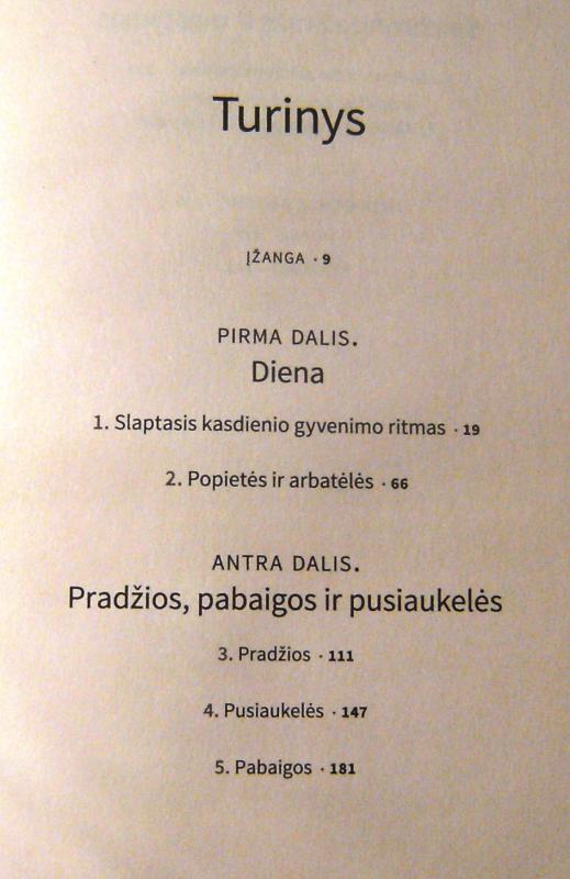 Kada: mokslinės paslaptys, kaip parinkti tinkamiausią laiką - Daniel H. Pink, knyga 6