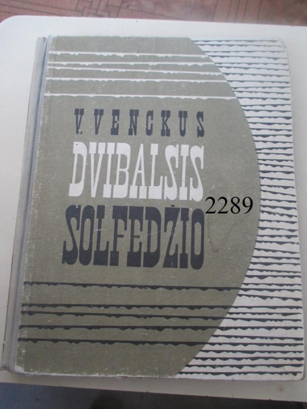 Dvibalsis solfedžio - V. Venckus, knyga 2