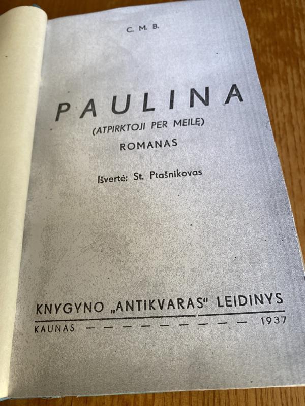 PAULINA - Celesta M. Blanš, knyga 3