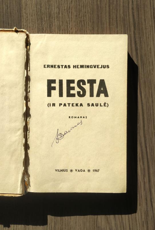 Fiesta - Ernestas Hemingvėjus, knyga 3