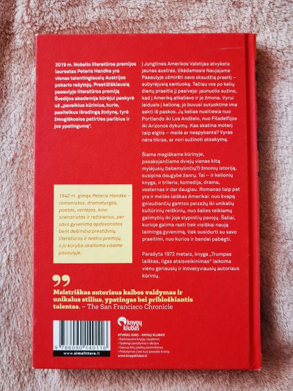 Trumpas laiškas, ilgas atsisveikinimas - Peter Handke, knyga 3