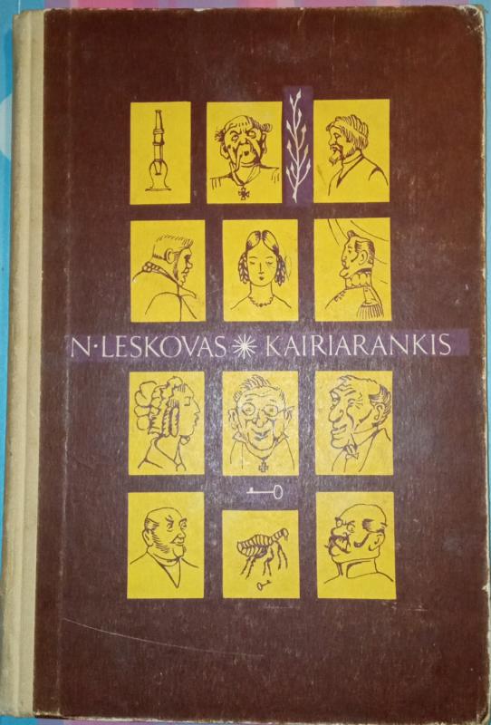 KAIRIARANKIS - N. Leskovas, knyga 2