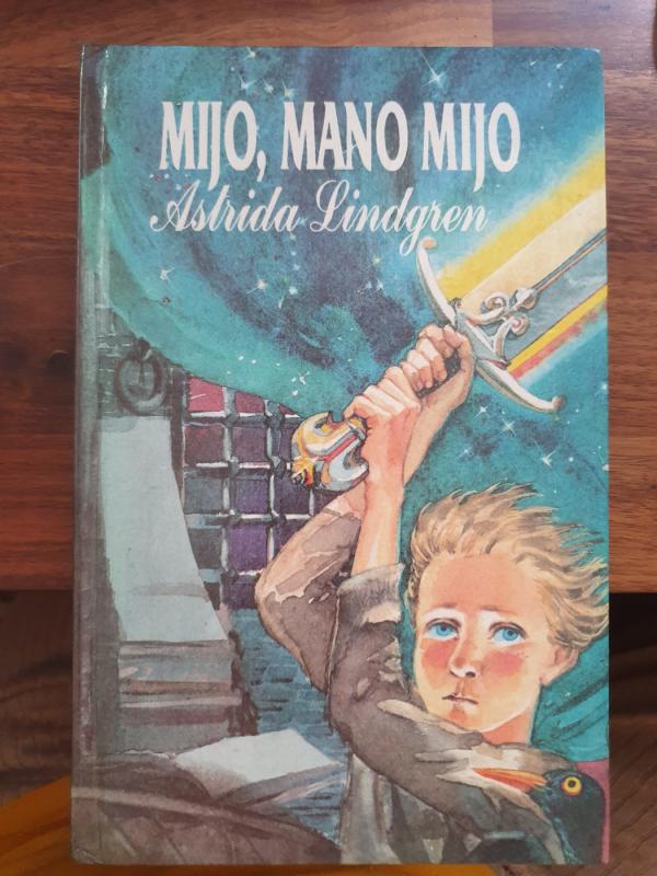 Mijo, mano Mijo - Astrid Lindgren, knyga 2