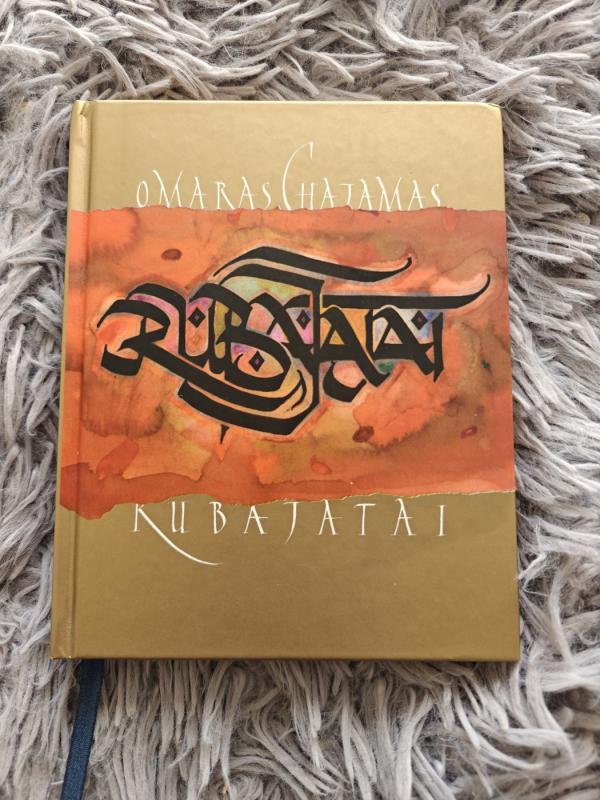 Rubajatai - Omaras Chajamas, knyga 2