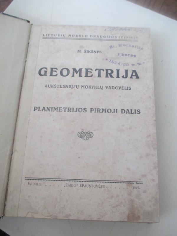Geometrija - planimetrijos pirmoji dalis - M. Šikšnys, knyga 3