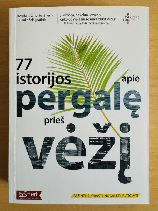 77 istorijos apie pergalę prieš vėžį - forSmart Leidejas, knyga 2