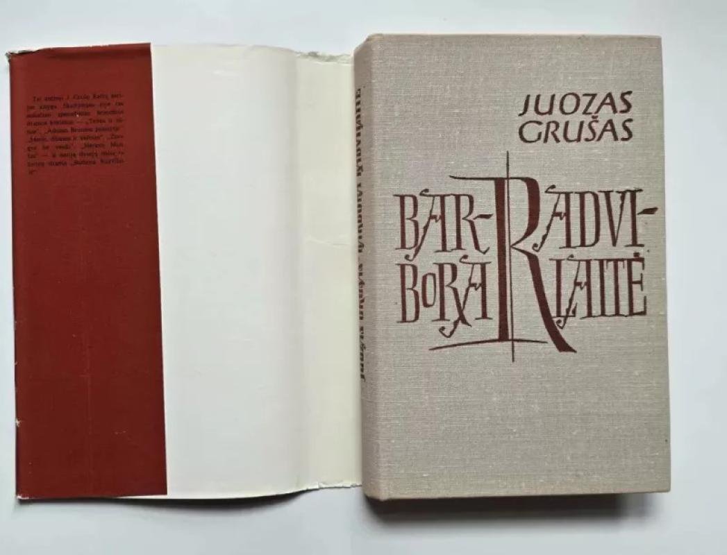 Barbora Radvilaitė - Juozas Grušas, knyga 3