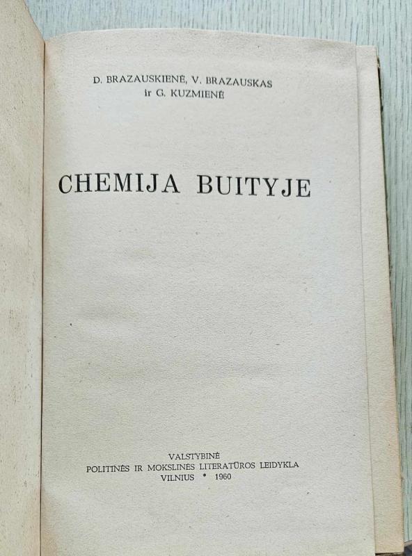 Chemija buityje - D. Brazauskienė, V.  Brazauskas, G.  Kuzmienė, knyga 3