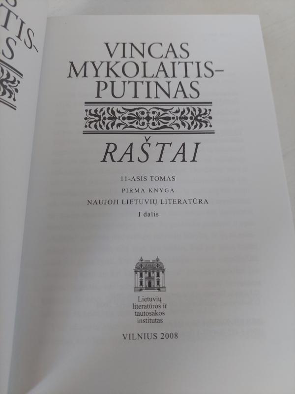V. Mykolaitis Putinas, Raštai 11-1 tomas - Vincas Mykolaitis-Putinas, knyga 3