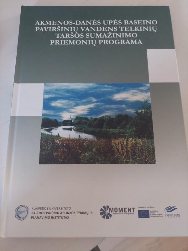Akmens - Danės upės baseino paviršinių vandens telkinių taršos sumažinimo priemonių programa - Valdas Langas ir kt., knyga 2