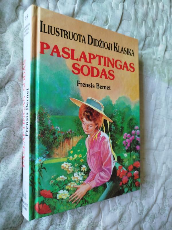 Paslaptingas sodas - Frances Hodgson Burnett, knyga 2