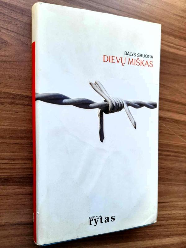 Dievų miškas - Balys Sruoga, knyga 3