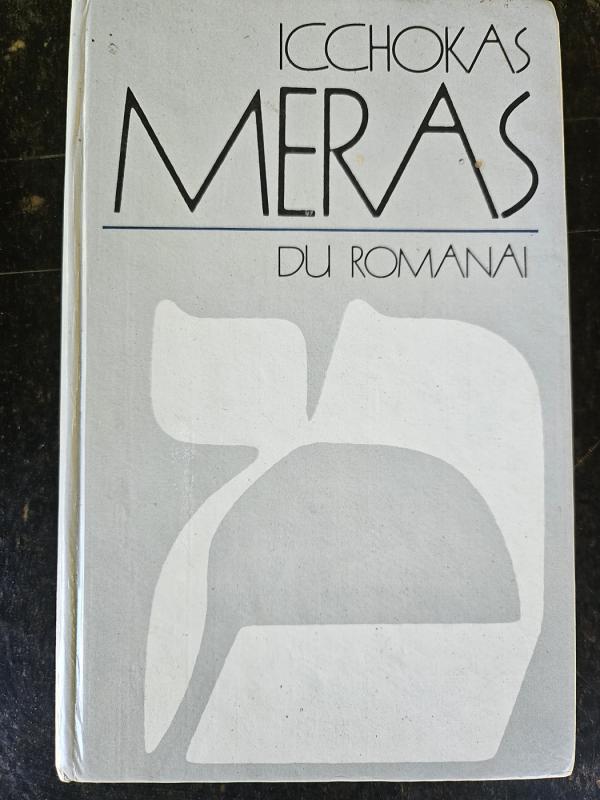Du romanai - Meras Ichokas, knyga 2