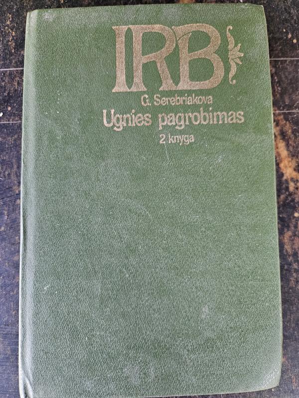 Ugnies pagrobimas (2 knyga) - G.I. Serebriakova, knyga 3