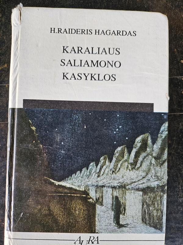 Karaliaus Saliamono kasyklos - H. Raideris Hagardas, knyga 2