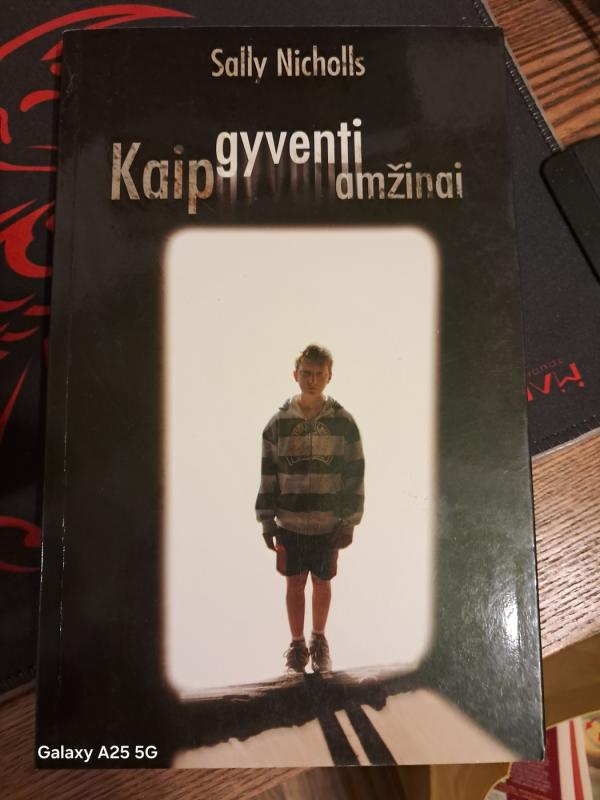 Kaip gyventi amžinai - Sally Nicols, knyga 3