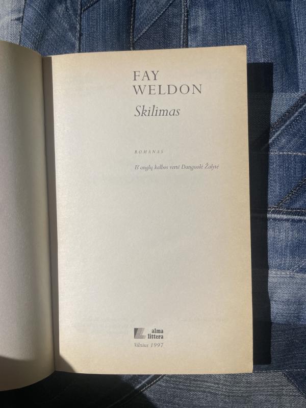 Skilimas - Fay Weldon, knyga 3