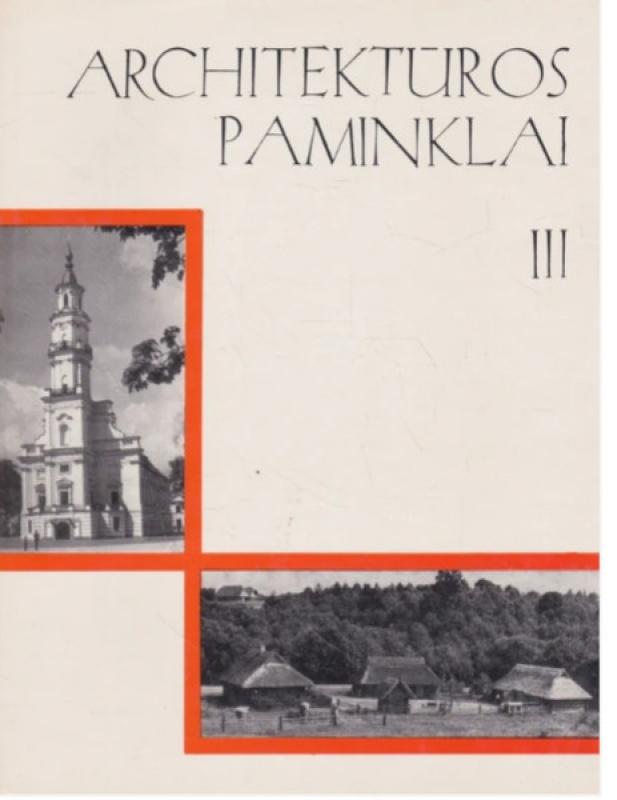 Architektūros paminklai (1,2,3 tomai) - Įvairūs autoriai, knyga 4