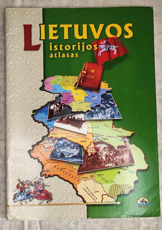 Lietuvos istorijos atlasas - Autorių Kolektyvas, knyga 2