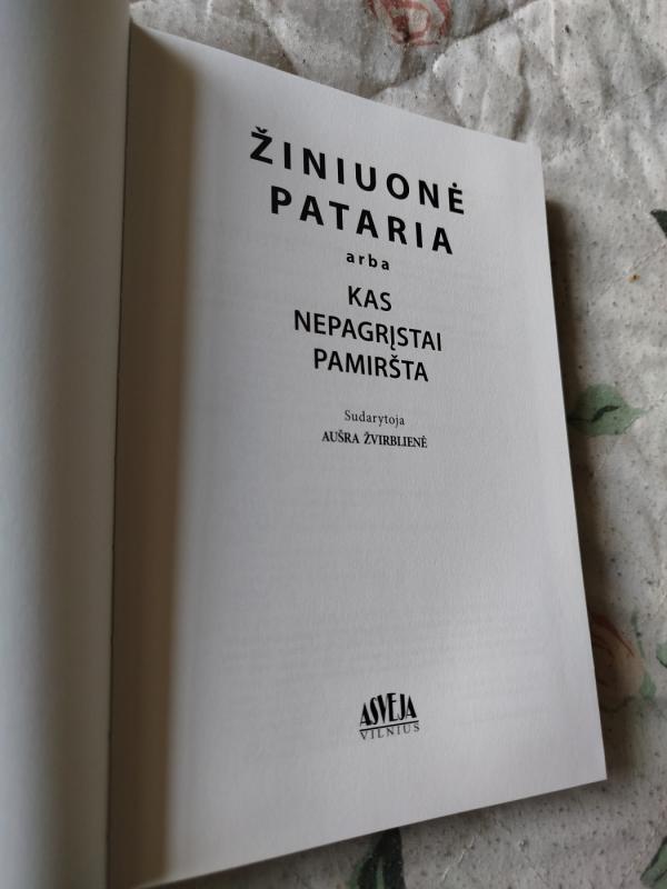 Žiniuonė pataria arba kas nepagrįstai pamiršta - Aušra Žvirblienė, knyga 3