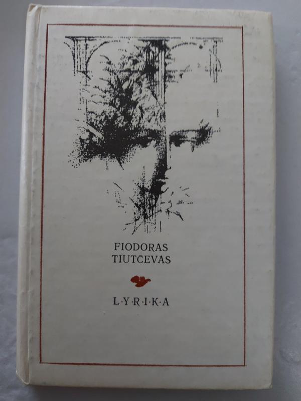 Lyrika - Fiodoras Tiutčevas, knyga 2