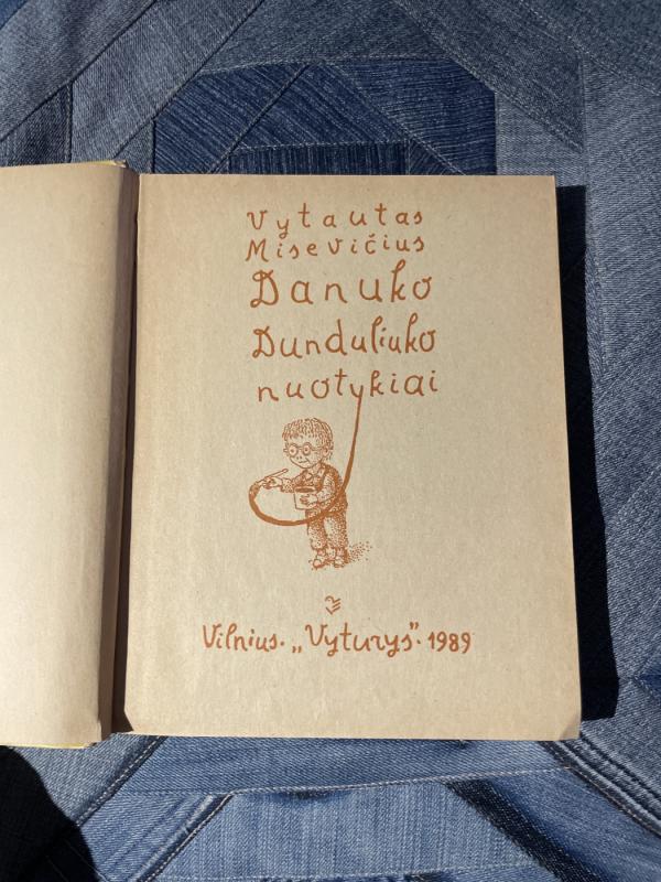 Danuko Dunduliuko nuotykiai - Vytautas Misevičius, knyga 3