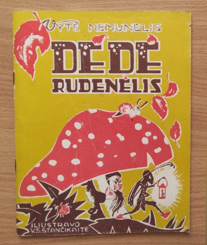 Dėdė rudenėlis - Vytė Nemunėlis, knyga 2