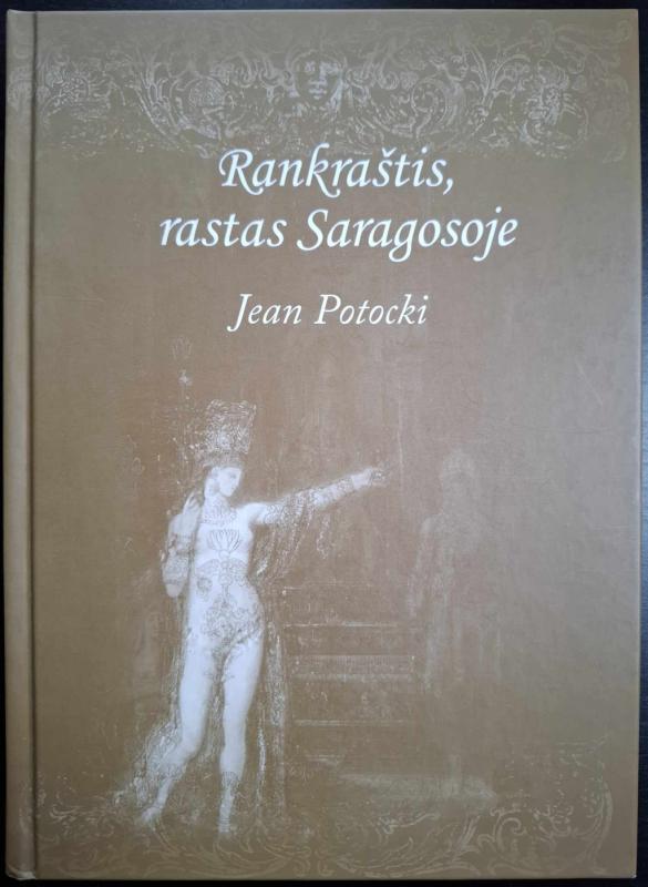 RANKRASTIS RASTAS SARAGOSOJE - JEA POTOCKI, knyga 6