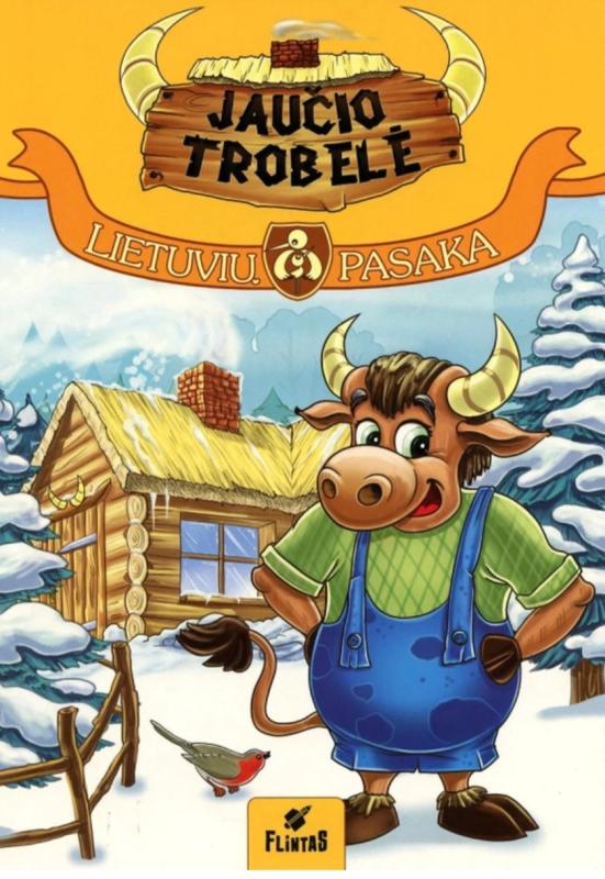 Jaučio trobelė. Lietuvių pasaka - nenurodytas, knyga 2