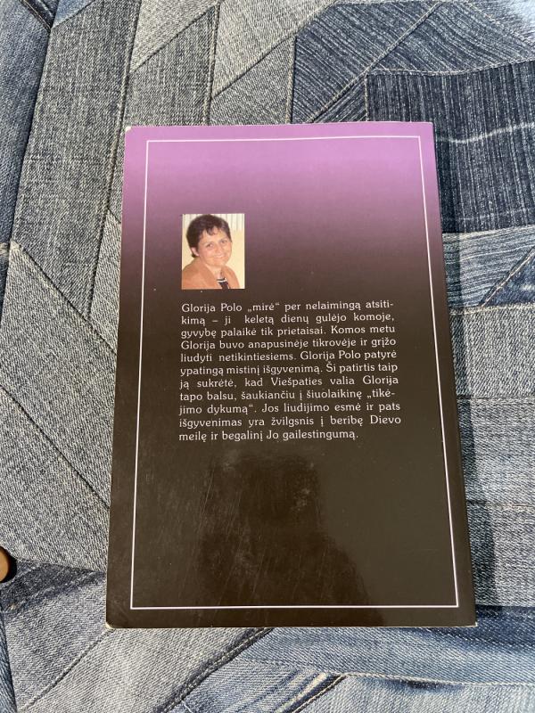 Aš stovėjau prie dangaus ir pragaro vartų - Glorija Polo, knyga 5