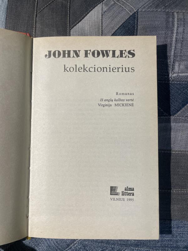 Kolekcionierius - John Fowles, knyga 3