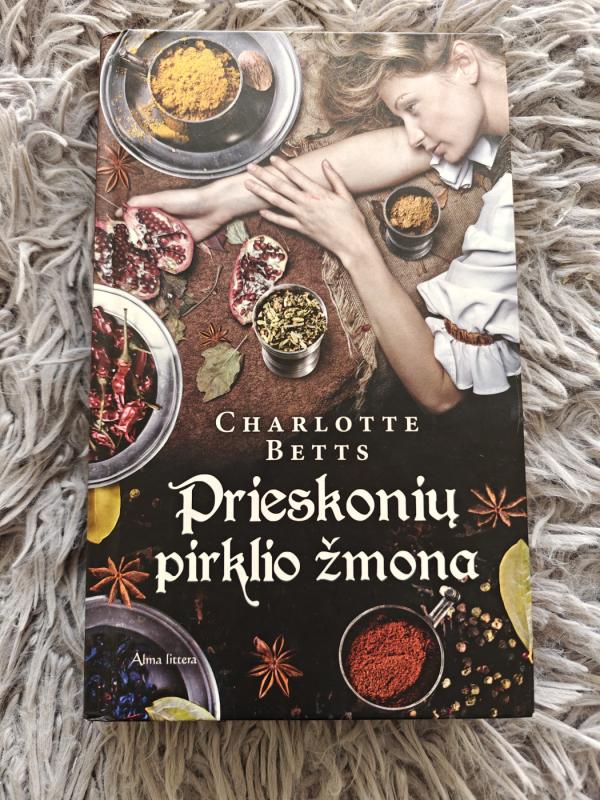 Prieskonių pirklio žmona - Charlotte Betts, knyga 2